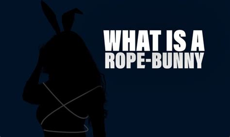 o que é rope bunny|A quick rope bottoming guide for beginners (part 1/2